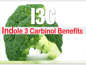 What Does Indole 3 Carbinol Do For You?